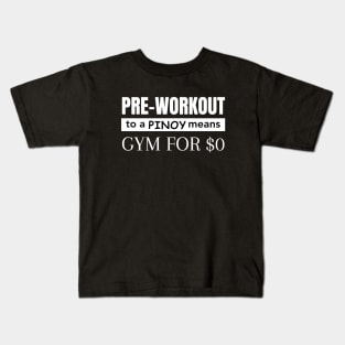 Pre-workout To A Pinoy Kids T-Shirt